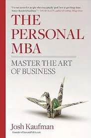 The Personal MBA, Josh Kaufman