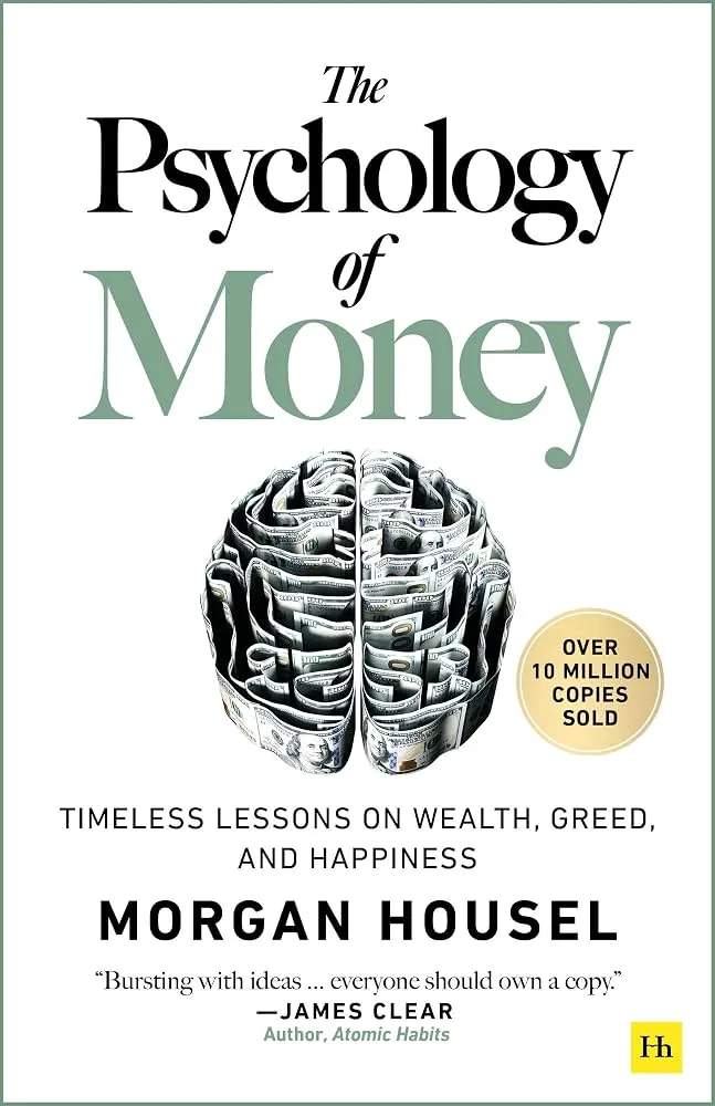 The Psychology of Money, Morgan Housel